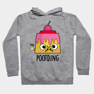 Poot-ding Funny Pudding Fart Pun Hoodie